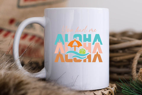 You had me aloha SVG Angelina750 