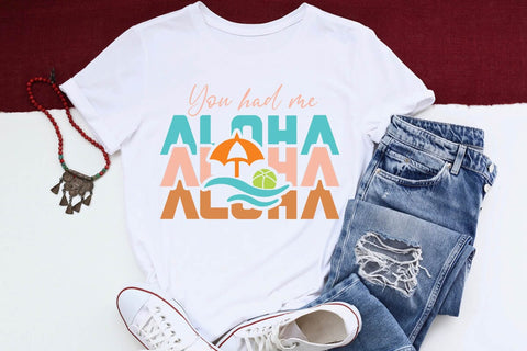 You had me aloha SVG Angelina750 