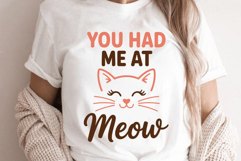 You Had Me At Meow SVG Angelina750 