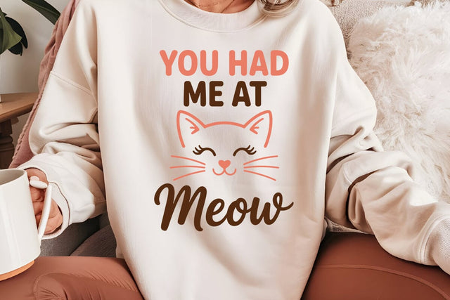 You Had Me At Meow SVG Angelina750 