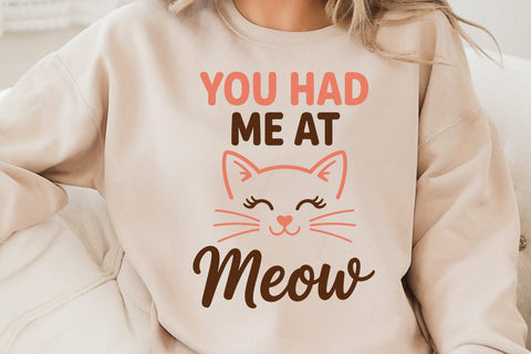 You Had Me At Meow SVG Angelina750 