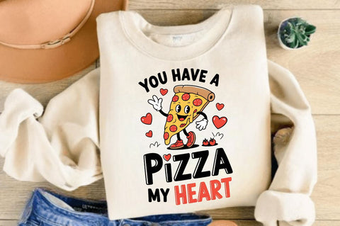 You Have a Pizza my Heart Sublimation Design Sublimation Regulrcrative 