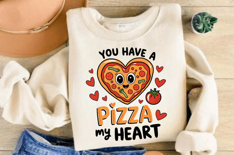 You Have a Pizza my Heart Sublimation Design Sublimation Regulrcrative 