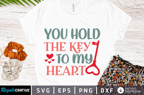 You hold the key to my heart svg Design SVG Regulrcrative 