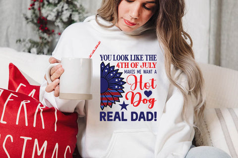 you look like the 4th of july makes me want a hot dog real dad SVG Angelina750 