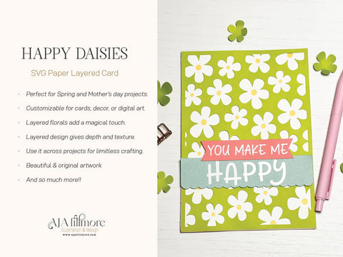 You Make Me Happy SVG Card – Floral Cut File for DIY Greeting Cards SVG Aja Nicole Designs 