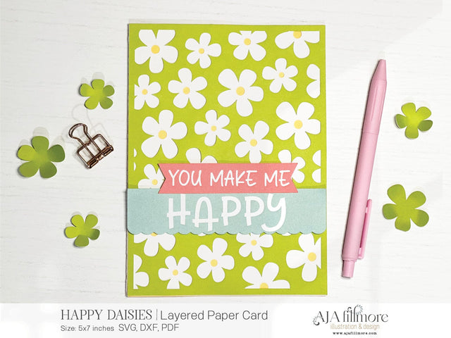 You Make Me Happy SVG Card – Floral Cut File for DIY Greeting Cards SVG Aja Nicole Designs 