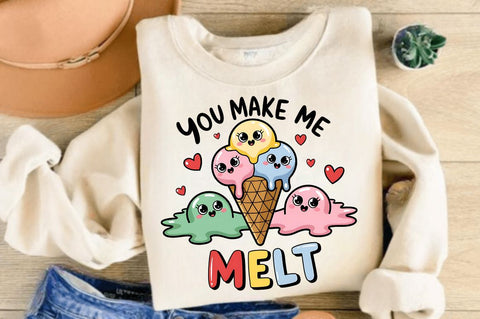 You Make me Melt Sublimation Design Sublimation Regulrcrative 