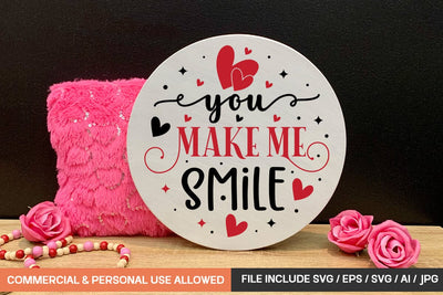 You Make Me Smile Round Sign Svg Design SVG designmaster24 