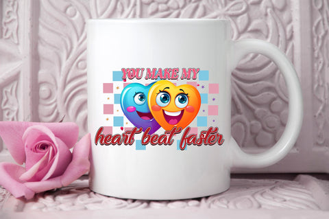 You make my heart beat PNG Design Sublimation Regulrcrative 