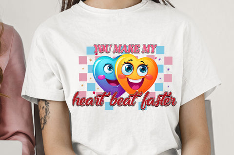 You make my heart beat PNG Design Sublimation Regulrcrative 