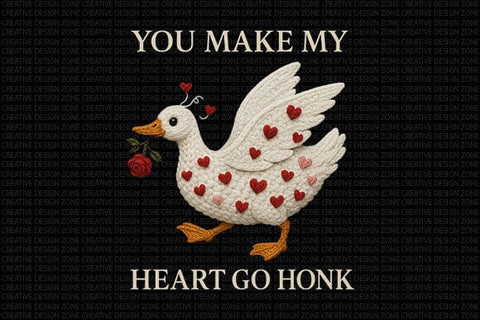 You Make My Heart Go Honk PNG SVG BillahCrafts 