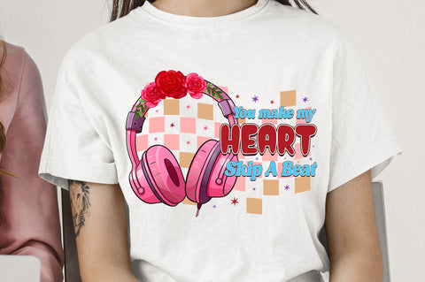 You make my heart skip PNG Design Sublimation Regulrcrative 