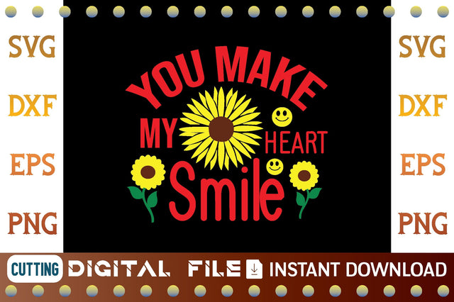 You Make My Heart Smile svg SVG designer krishna 