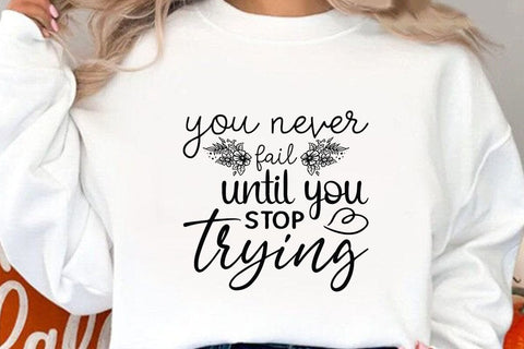 You never fail until you stop trying SVG Angelina750 