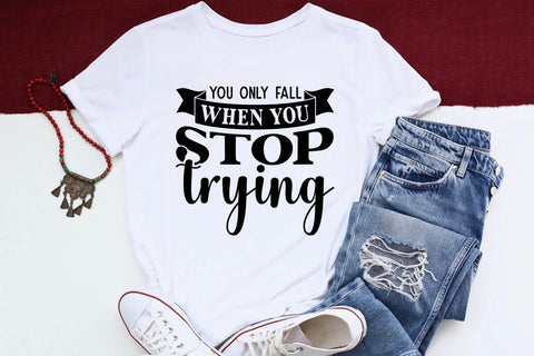 you only fall when you stop trying SVG Angelina750 