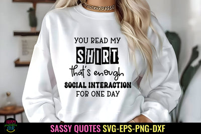 You Read My I Sassy Tshirt SVG I Funny SVG I Sarcastic SVG SVG Happy Printables Club 