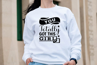You totally got this girl-01 SVG Angelina750 