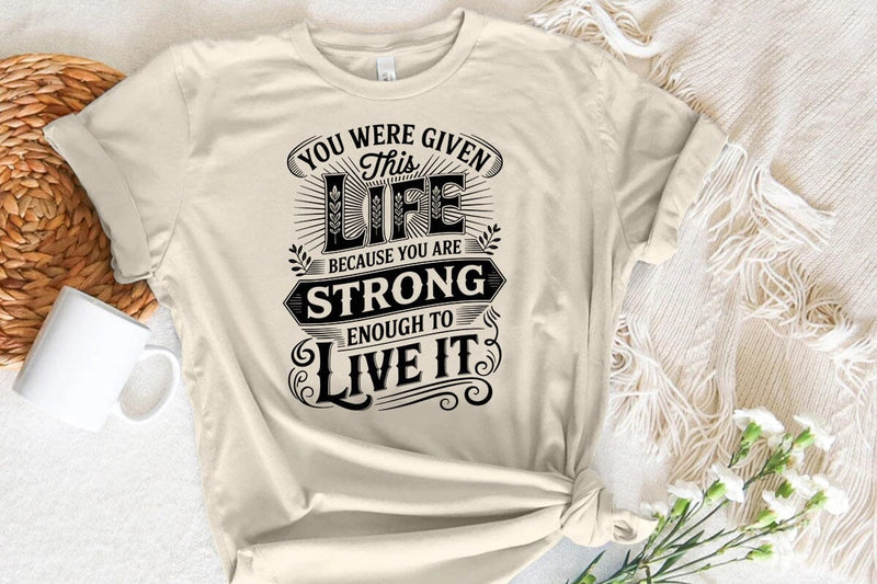 You were given this life SVG Angelina750 