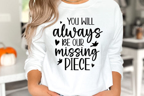 You will always be our missing piece, Memorial Quote SVG SVG FiveStarCrafting 
