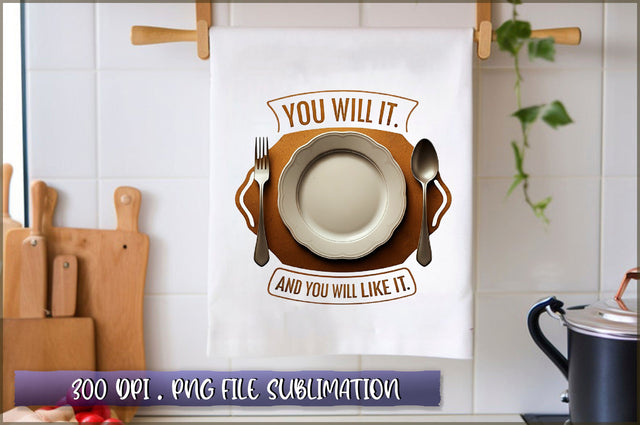 You will eat it. and you will like it Sublimation Sublimation Shetara Begum 