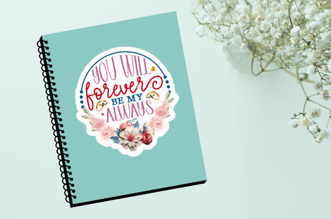 You will forever Sticker Design Sublimation Regulrcrative 