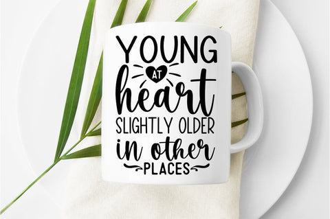 Young at heart slightly older in other places SVG Designangry 