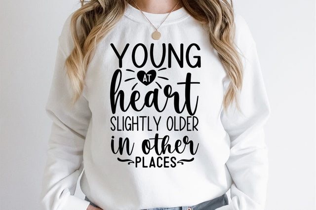 Young at heart slightly older in other places SVG Designangry 