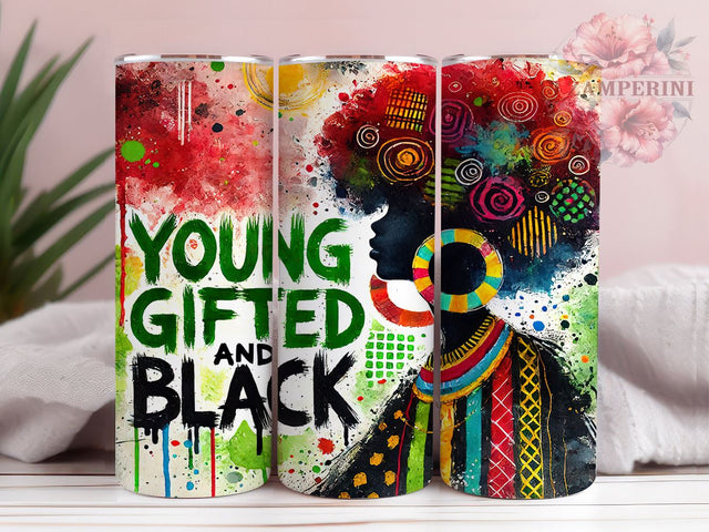 Young Gifted Black Pride 20oz Tumbler Wrap, Black Pride Gifts, Inspirational Tumblers, Sublimation Cup, African American Gifts, Motivational Merchandise Sublimation Li Zamperini 