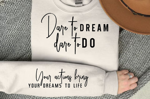 Your actions bring your dreams Sleeve SVG Design, Inspirational sleeve SVG, Motivational Sleeve SVG Design, Positive Sleeve SVG SVG Regulrcrative 