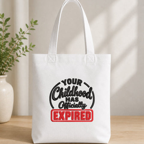Your Childhood Has Officially Expired Embroidery Design – Funny 18th Birthday Machine Embroidery File, Adulting Birthday Gift Embroidery/Applique DESIGNS PatternFeed8 