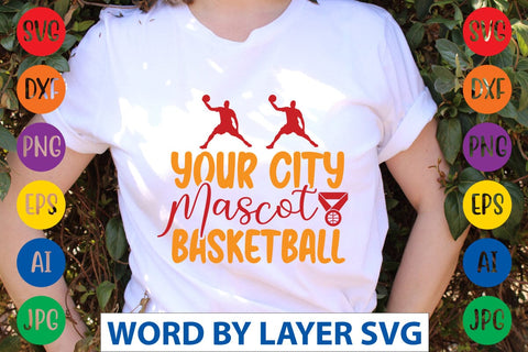 Your City Mascot Basketball SVG DESIGN SVG Rafiqul20606 