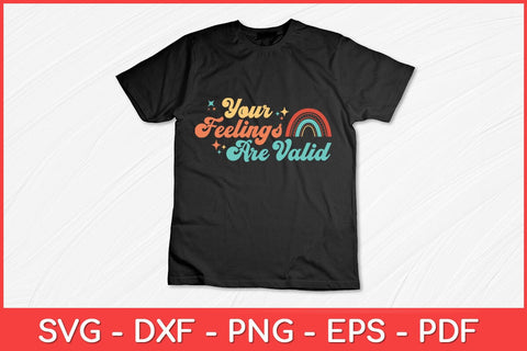 Your Feelings Are Valid Cute Mental Health Awareness Svg Design SVG artprintfile 