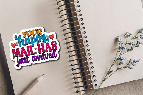 Your happy mail has Sticker Design Sublimation Regulrcrative 