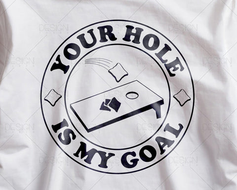 Your Hole Is My Goal Funny Cornhole svg, Cornhole board svg, tailgating game, svg files for cricut, cutting files SVG DesignDestine 
