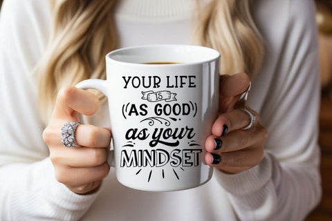 Your Life Is I Motivational Quotes SVG I Inspirational SVG SVG Happy Printables Club 