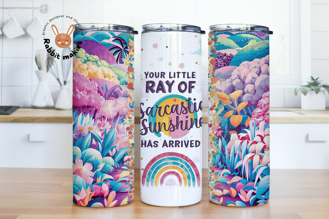 Your Little Ray Of Sarcastic Sunshine 20 oz Skinny Tumbler Wrap Sublimation Design, Sarcastic Tumbler, Snarky Tumbler Sublimation Rabbitmakies 