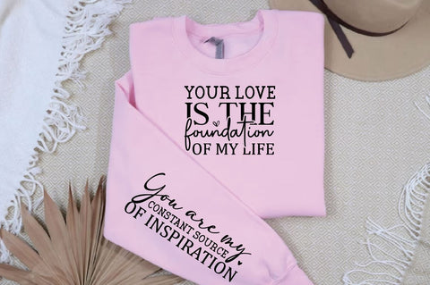 Your love is the foundation of my life Sleeve SVG Design, Mother's Day Sleeve SVG, Mom Sleeve SVG SVG Regulrcrative 