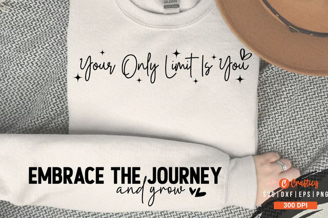 Your only limit is you Sleeve SVG Design SVG Designangry 