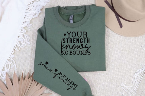 Your strength knows no bounds Sleeve SVG Design, Mother's Day Sleeve SVG, Mom Sleeve SVG SVG Regulrcrative 