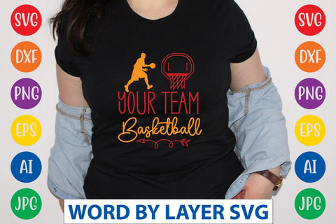 Your Team Basketball svg design SVG Rafiqul20606 