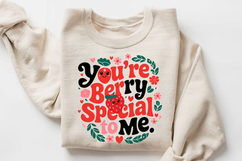 You’re berry special to me Sublimation PNG Design Sublimation Regulrcrative 