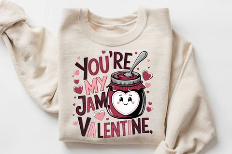 You’re my jam, Valentine Sublimation Design Sublimation Regulrcrative 