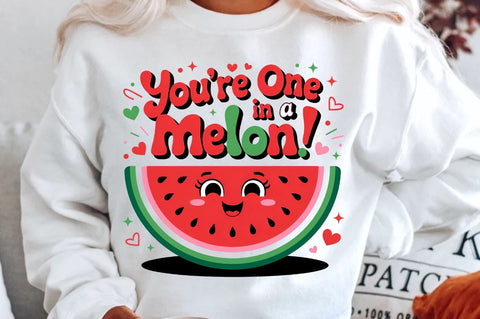 You’re one in a melon Sublimation Design Sublimation Regulrcrative 