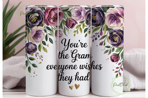 You're The Gram Tumbler Wrap Sublimation PixelChick 