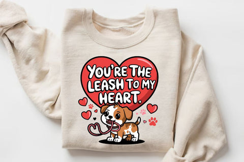 You're the leash to my heart Sublimation Design Sublimation Regulrcrative 