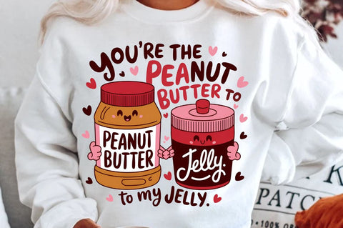 You’re the peanut butter to my jelly Sublimation T-Shirt Design Sublimation Regulrcrative 