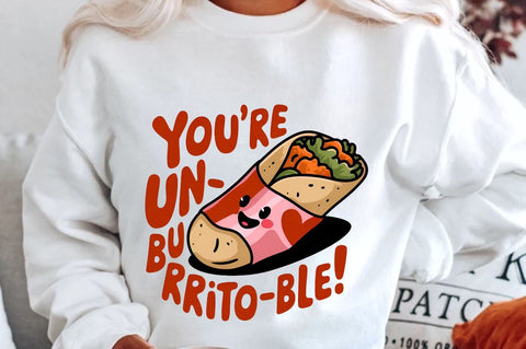 You’re un burrito ble Sublimation Design Sublimation Regulrcrative 