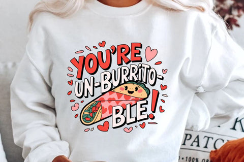 You’re un burrito ble Sublimation PNG Design Sublimation Regulrcrative 