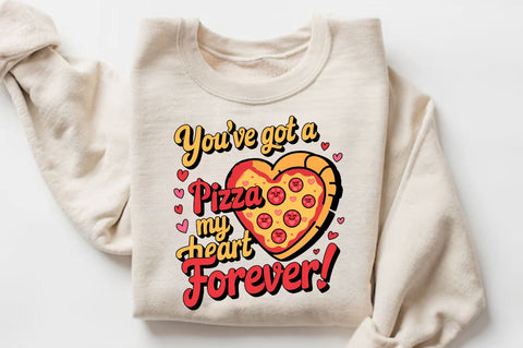 You’ve got a pizza my heart forever Sublimation T-Shirt Design Sublimation Regulrcrative 